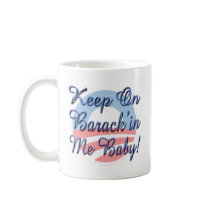 Support Barack Obama, Against Bailout mugs