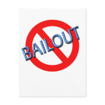 Support Barack Obama, Against Bailout postcards