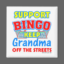 Support Bingo Grandma magnets