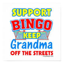 Support Bingo Grandma Posters posters