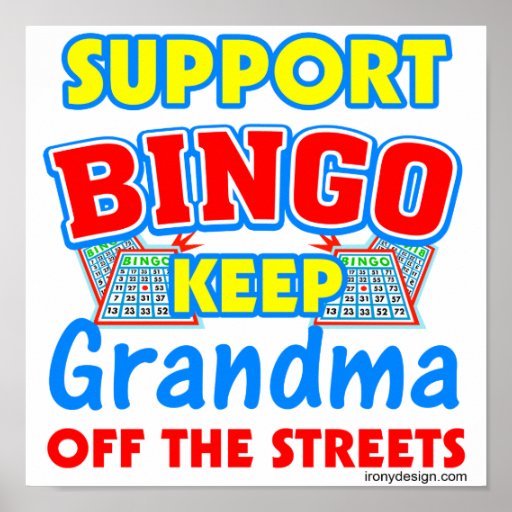Support Bingo Grandma Posters