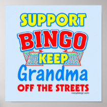 Support Bingo Grandma Posters