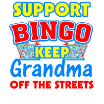 Support Bingo Grandma t-shirts