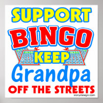 Support Bingo Grandpa Posters