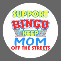 Support Bingo Mom stickers