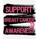 Support Breast Cancer Awareness Grunge