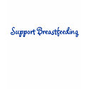 Support Breastfeeding Shirt