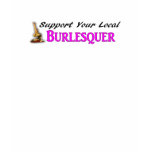 Support Burlesque t-shirts