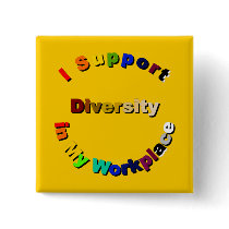 Support Diversity in My Workplace Button
