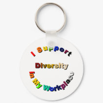 Support Diversity in My Workplace Keychain