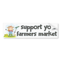 Support Farmers Market 2 Bumper Stickers