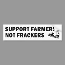 Support Farmers, Not Frackers (white) bumper stickers