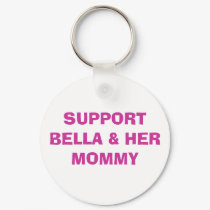 SUPPORT  & HER MOMMY keychains