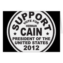 Support Herman Cain 2012 Cards