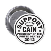 Support Herman Cain 2012 Election Button