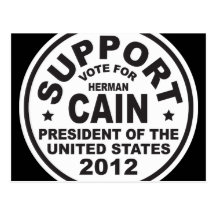 Support Herman Cain 2012 Post Card