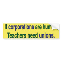 Support Labor Unions Bumper Sticker