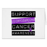 Support Leiomyosarcoma Awareness cards