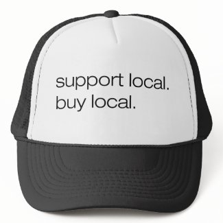 Support Local Buy Local hat