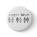 Support Love Pinback Buttons