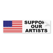 Support Our Artists Bumper Sticker