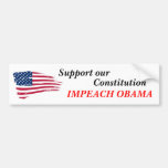 Support our Constitution, Impeach Obama Bumper Sticker