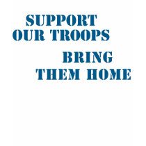 Support Our Troops Bring Them Home t-shirts