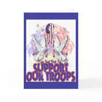 "Support Our Troops" Greeting Card by kokobaby "Support Our Troops" Greeting Card