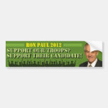 Support Our Troops? Support Their Candidate! bumper stickers