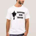 Support Our Troops t-shirts by mflider Support Our Troops t-shirts