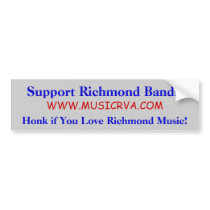 Support Richmond Bands bumper stickers by musicrva Support Richmond Bands bumper stickers