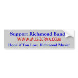 Support Richmond Bands Bumper Stickers