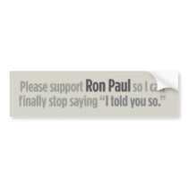 Support Ron Paul Bumper Sticker bumper stickers