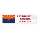 Support SB1070, Support Arizona bumper stickers