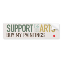 Support the Arts Bumper Sticker bumper stickers by jrademan Support the Arts Bumper Sticker bumper stickers