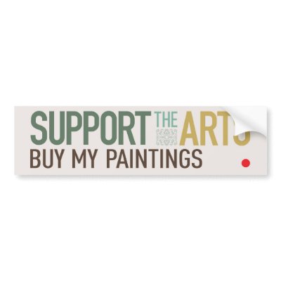 Support the Arts Bumper Sticker by jrademan
