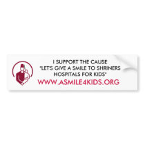SUPPORT THE CAUSE "LET'S GIVE A SMILE TO ... bumper stickers
