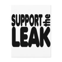 Support The Leak Post Cards