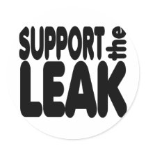 Support The Leak Round Sticker