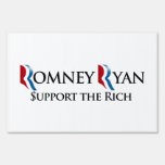 SUPPORT THE RICH -.png Lawn Sign