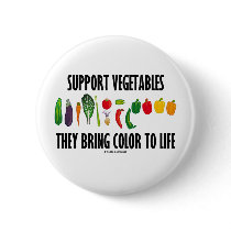 Support Vegetables They Bring Color To Life Buttons