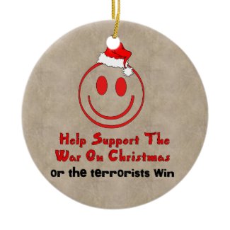 Support War on Christmas ornament
