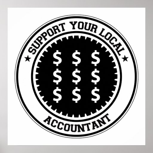 Support Your Local Accountant Poster
