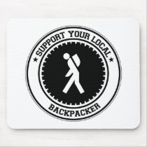 Support Your Local Backpacker Mouse Pads