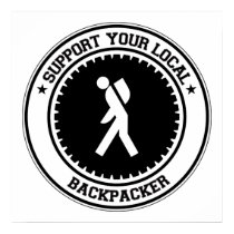 Support Your Local Backpacker posters