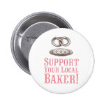 Support Your Local Baker Button buttons