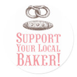 Support Your Local Baker Stickers stickers