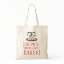 Support Your Local Baker Tote bags