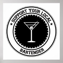 Support Your Local Bartender Print