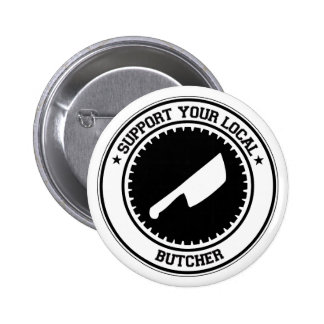 support_your_local_butcher_pin-r781193e4